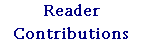 Reader Contributions